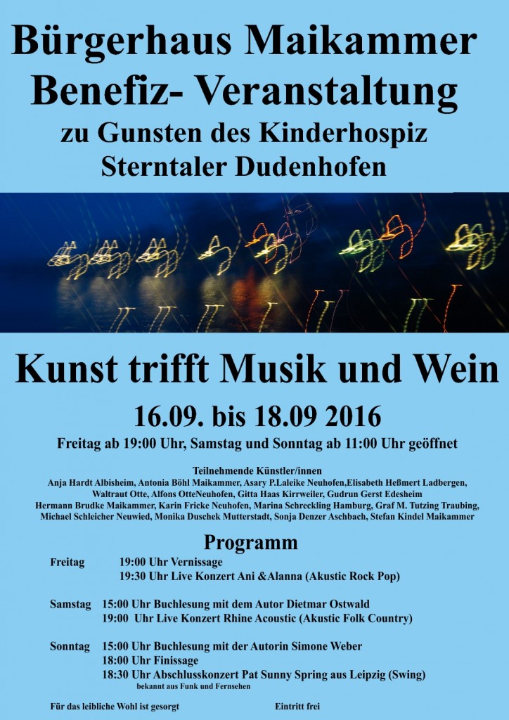 16.09. bis 18.09 2016  Bürgerhaus Maikammer Benefiz- Veranstaltung